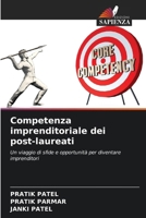 Competenza imprenditoriale dei post-laureati (Italian Edition) 6207593634 Book Cover