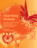 Starting Points: The Basics of Understanding and Supporting Children and Youth with Asperger Syndrome 1934575089 Book Cover