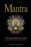 Mantra: Vribración Sonora Transcendental 1977770509 Book Cover
