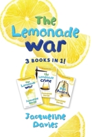 The Lemonade War Three Books in One: The Lemonade War, The Lemonade Crime, The Bell Bandit 1328530809 Book Cover