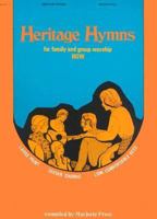 Heritage Hymns 0002133636 Book Cover