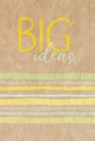 Big Ideas: Journal with Lines and Grids, 140 Pages, Brown Kraft Paper 169170458X Book Cover