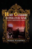 Host Gunner's Super Civil War Trivia Competition Games 1441517294 Book Cover