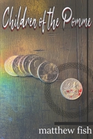 Children of the Pomme B09GT4J6ST Book Cover
