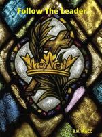 Follow The Leader 0359219896 Book Cover