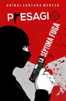 PRESAGIO, LA SEPTIMA FUGA null Book Cover