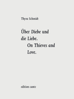 Thyra Schmidt: On Thieves and Love 3947563671 Book Cover