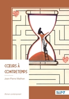 Coeurs à contretemps (French Edition) B0FY5P394Z Book Cover