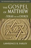 Gospel of Matthew: The Torah for the Church 0982277075 Book Cover
