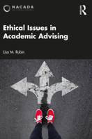 Ethical Issues in Academic Advising 1032581557 Book Cover
