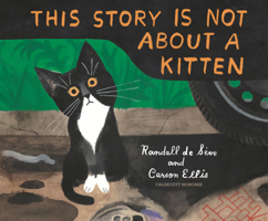 This Story Is Not about a Kitten B0GN24PCZ5 Book Cover