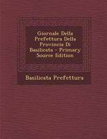 Giornale Della Prefettura Della Provincia Di Basilicata... 1295447940 Book Cover
