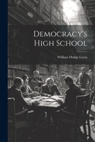 Democracy's High School 1021961086 Book Cover