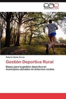 Gestion Deportiva Rural 3847352873 Book Cover