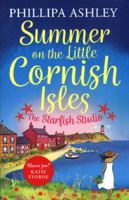 Summer on the Little Cornish Isles: The Starfish Studio 0008253412 Book Cover