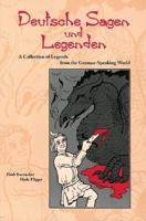 Deutsche Sagen und Legenden 0844220752 Book Cover