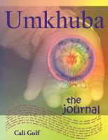 Umkhuba: The Journal 1452041288 Book Cover
