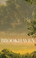 Brookhaven: a novel 1943120765 Book Cover