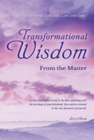 Transformational Wisdom From the Master 1098354737 Book Cover