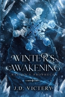 Winter's Awakening: Ravena's Prophecy B0G1BWVK2X Book Cover