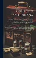 Collectio Salernitana: Ossia Documenti Inediti, E Trattati Di Medicina Appartenenti Alla Scuola Medica Salernitana, Volume 4... 1021034738 Book Cover