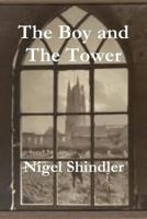 The Boy and the Tower 1502989867 Book Cover