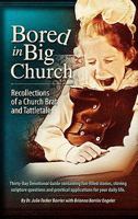 Bored in Big Church 161379472X Book Cover