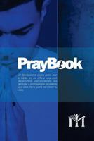 Praybook: Mi Casa de Adoracion 1522997563 Book Cover