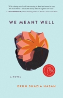 We Meant Well 177041665X Book Cover