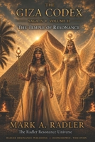The Temple of Resonance: The Giza Codex B0GHN4Q32D Book Cover