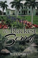 The Blackest Berry 1499086784 Book Cover