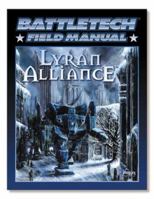 Classic Battletech: Field Manual: Lyran Alliance 1555603963 Book Cover