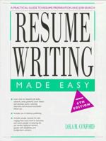 Resume Writing Made Easy (6th Edition) 0136798535 Book Cover