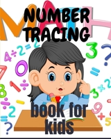 number tracing book for kids: A book of 72 pages, the size of 10/10, in which everything a child needs to enter the world of numbers B088JNVKNT Book Cover