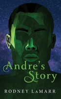 Andre's Story B0BT93RKRW Book Cover
