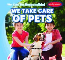 We Take Care of Pets 1538239329 Book Cover