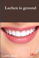 Lachen is gezond 1326185055 Book Cover
