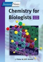 Instant Notes in Chemistry for Biologists (Instant Notes) 0415680034 Book Cover