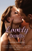 Lovely Benefits Anthology 1088277713 Book Cover