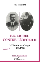 E.D. Morel contre Léopold II: L'histoire du Congo, 1900-1910 (Zaïre, histoire et société) 2738428568 Book Cover