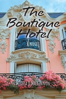 The Boutique Hotel 1038339065 Book Cover