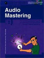 Audio Mastering (Quick Start) (Wizoo Quick Start) 0825619378 Book Cover