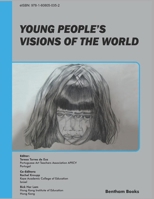 Young People's Visions of the World 160805604X Book Cover