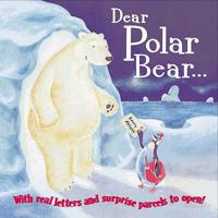 Dear Polar Bear 0545000688 Book Cover