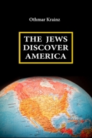The Jews Discover America B0DW4FPQD8 Book Cover