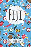 Diario de viaje Fiji: Planificador de viajes I Planificador de viajes por carretera I Cuaderno de puntos I Cuaderno de viaje I Diario de bolsillo I Regalo para mochileros I Agenda de viaje 1661888976 Book Cover