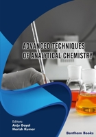 Advanced Techniques of Analytical Chemistry 9815050257 Book Cover