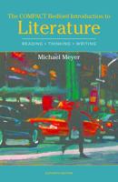 The Compact Bedford Introduction to Literature: Reading, Thinking, and Writing 0312539215 Book Cover