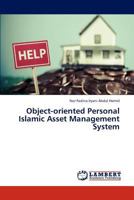Object-oriented Personal Islamic Asset Management System 3846593435 Book Cover