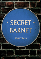 Secret Barnet and Hadley 1398120022 Book Cover